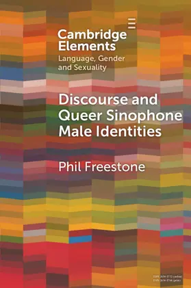 Freestone |  Discourse and Queer Sinophone Male Identities | Buch |  Sack Fachmedien