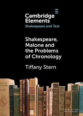 Stern |  Shakespeare, Malone and the Problems of Chronology | Buch |  Sack Fachmedien