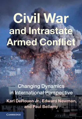 DeRouen Jr. / Newman / Bellamy |  Civil War and Intrastate Armed Conflict | Buch |  Sack Fachmedien