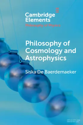 Baerdemaeker |  Philosophy of Cosmology and Astrophysics | Buch |  Sack Fachmedien
