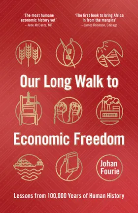 Fourie |  Our Long Walk to Economic Freedom | Buch |  Sack Fachmedien