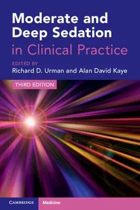 Urman / Kaye | Moderate and Deep Sedation in Clinical Practice | Buch | 978-1-009-23331-6 | sack.de