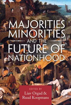 Orgad / Koopmans | Majorities, Minorities, and the Future of Nationhood | Buch | 978-1-009-23334-7 | sack.de