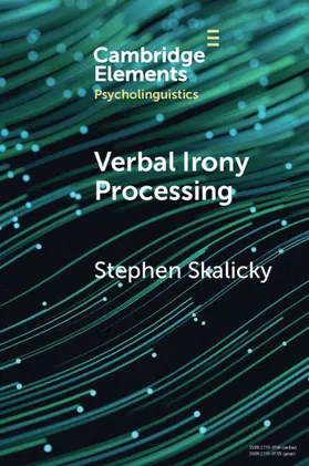 Skalicky | Verbal Irony Processing | Buch | 978-1-009-23454-2 | www.sack.de