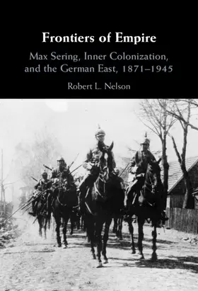 Nelson | Frontiers of Empire | Buch | 978-1-009-23536-5 | sack.de
