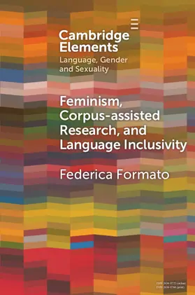 Formato |  Feminism, Corpus-assisted Research and Language Inclusivity | Buch |  Sack Fachmedien
