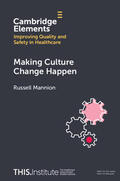 Mannion |  Making Culture Change Happen | Buch |  Sack Fachmedien