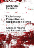Alcorta / Sosis |  Evolutionary Perspectives on Religion and Violence | Buch |  Sack Fachmedien