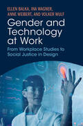 Weibert / Balka / Wagner |  Gender and Technology at Work | Buch |  Sack Fachmedien