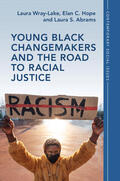 Hope / Wray-Lake / Abrams |  Young Black Changemakers and the Road to Racial Justice | Buch |  Sack Fachmedien