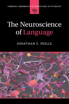 Peelle |  The Neuroscience of Language | Buch |  Sack Fachmedien