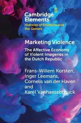 Korsten / Leemans / van der Haven |  Marketing Violence | Buch |  Sack Fachmedien