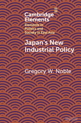 Noble |  Japan's New Industrial Policy | Buch |  Sack Fachmedien