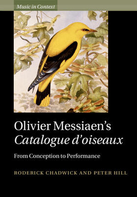 Chadwick / Hill | Olivier Messiaen's Catalogue d'Oiseaux | Buch | 978-1-00-924767-2 | sack.de
