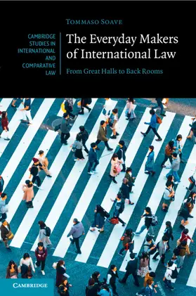 Soave |  The Everyday Makers of International Law | Buch |  Sack Fachmedien