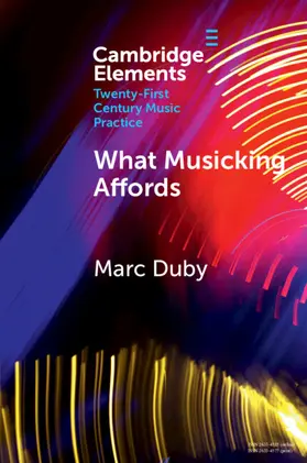 Duby | What Musicking Affords | Buch | 978-1-009-24991-1 | sack.de