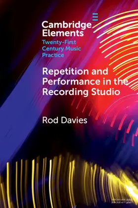 Davies |  Repetition and Performance in the Recording Studio | Buch |  Sack Fachmedien