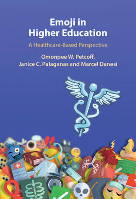 Palaganas / Petcoff / Danesi | Emoji in Higher Education | Buch | 978-1-00-925400-7 | sack.de