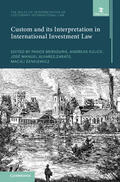 Merkouris / Kulick / Álvarez-Zarate |  Custom and Its Interpretation in International Investment Law: Volume 2 | Buch |  Sack Fachmedien