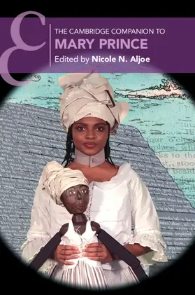 Aljoe |  The Cambridge Companion to Mary Prince | Buch |  Sack Fachmedien