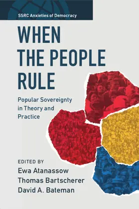 Bateman / Atanassow / Bartscherer |  When the People Rule | Buch |  Sack Fachmedien