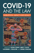Cohen / Gluck / Kraschel |  COVID-19 and the Law | Buch |  Sack Fachmedien