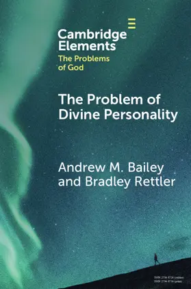 Bailey / Rettler |  The Problem of Divine Personality | Buch |  Sack Fachmedien