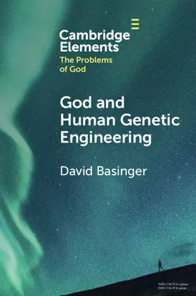 Basinger |  God and Human Genetic Engineering | Buch |  Sack Fachmedien