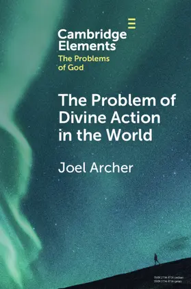 Archer |  The Problem of Divine Action in the World | Buch |  Sack Fachmedien
