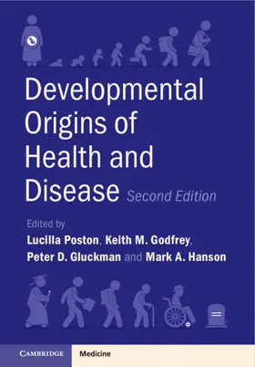 Poston / Godfrey / Gluckman |  Developmental Origins of Health and Disease | Buch |  Sack Fachmedien