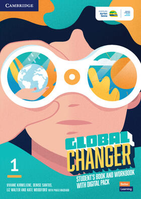 Kirmeliene / Santos / Walter |  Global Changer Level 1 Student's Book and Workbook with Digital Pack | Medienkombination |  Sack Fachmedien