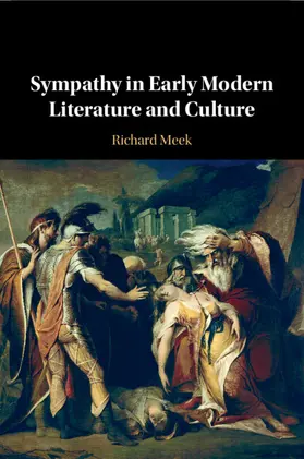 Meek |  Sympathy in Early Modern Literature and Culture | Buch |  Sack Fachmedien