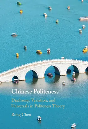 Chen |  Chinese Politeness | Buch |  Sack Fachmedien