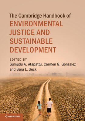 Atapattu / Gonzalez / Seck | The Cambridge Handbook of Environmental Justice and Sustainable Development | Buch | sack.de