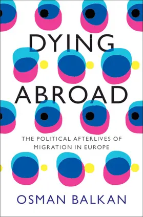 Balkan | Dying Abroad | Buch | 978-1-009-28858-3 | www.sack.de