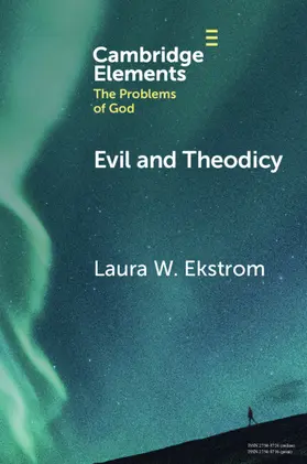 Ekstrom |  Evil and Theodicy | Buch |  Sack Fachmedien