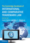 Calboli / Ginsburg |  The Cambridge Handbook of International and Comparative Trademark Law | Buch |  Sack Fachmedien