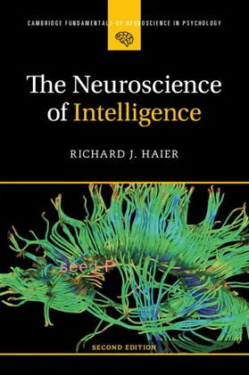 Haier |  The Neuroscience of Intelligence | Buch |  Sack Fachmedien