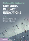 Foster / Swiney |  The Cambridge Handbook of Commons Research Innovations | Buch |  Sack Fachmedien