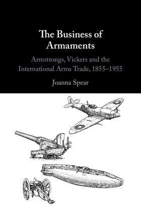 Spear | The Business of Armaments | Buch | 978-1-00-929752-3 | sack.de