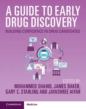 Shahid / Baker / Starling |  A Guide to Early Drug Discovery | Buch |  Sack Fachmedien