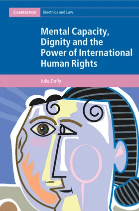 Duffy |  Mental Capacity, Dignity and the Power of International Human Rights | Buch |  Sack Fachmedien