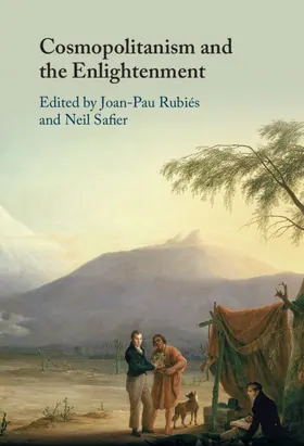 Rubiés / Safier |  Cosmopolitanism and the Enlightenment | Buch |  Sack Fachmedien