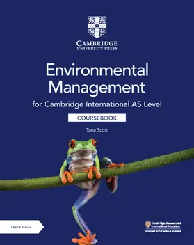 Scott |  Cambridge International as Level Environmental Management Coursebook with Digital Access (2 Years) | Buch |  Sack Fachmedien