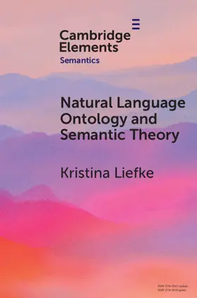 Liefke |  Natural Language Ontology and Semantic Theory | Buch |  Sack Fachmedien