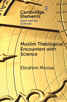 Moosa |  Muslim Theological Encounters with Science | Buch |  Sack Fachmedien
