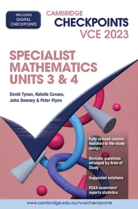 Tynan / Caruso / Dowsey |  Cambridge Checkpoints VCE Specialist Mathematics Units 3&4 2023 | Buch |  Sack Fachmedien