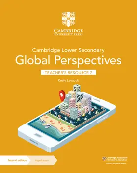 Laycock |  Cambridge Lower Secondary Global Perspectives Teacher's Resource 7 with Digital Access | Buch |  Sack Fachmedien