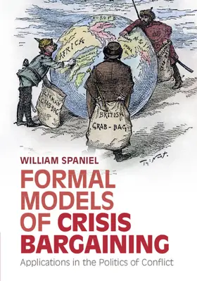 Spaniel |  Formal Models of Crisis Bargaining | Buch |  Sack Fachmedien