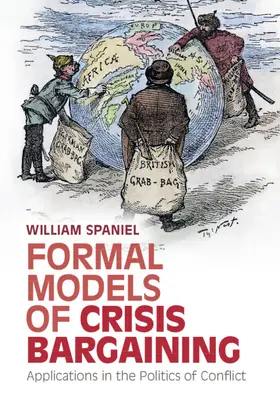 Spaniel |  Formal Models of Crisis Bargaining | Buch |  Sack Fachmedien